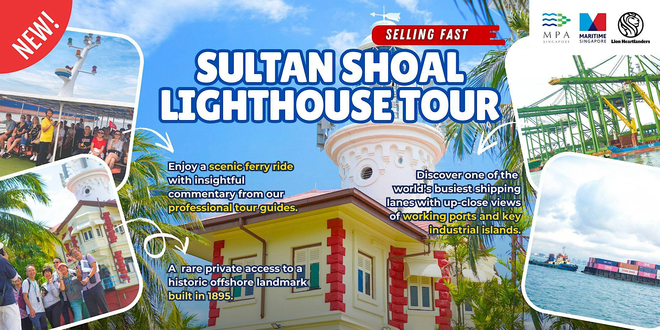 Sultan Shoal Lighthouse Tour