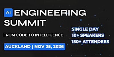 AI Engineering Summit | Auckland | 2026