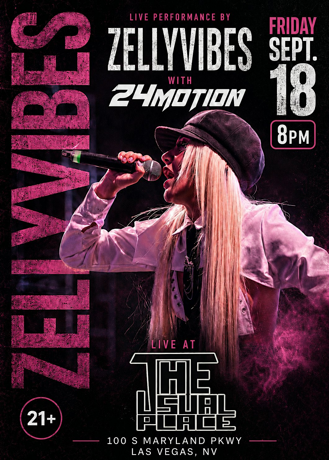 Zelly Vibes with 24 Motion and DJ The Great