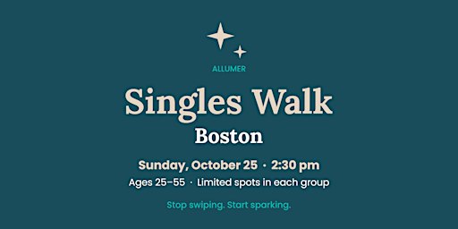 Allumer Singles Walk · Boston · Ages 25–55