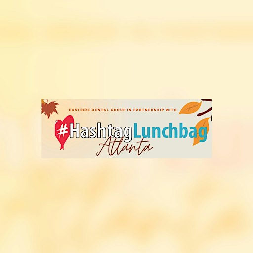 Hashtag Lunchbag ATL: October  Service Event