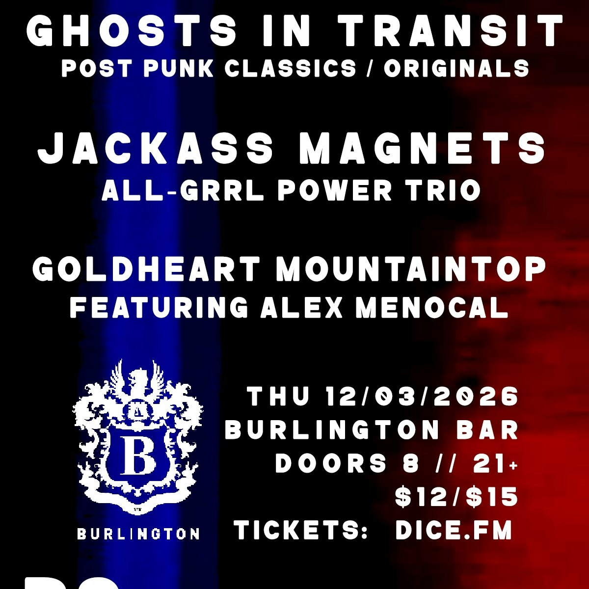 Ghosts In Transit // Jackass Magnets // Goldheart Mountaintop