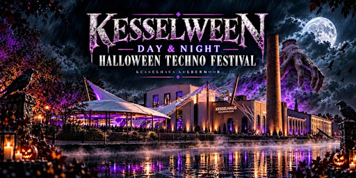 KESSELWEEN – DAY & NIGHT | Halloween Techno Festival 2026