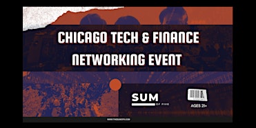 Chicago Tech & Finance Networking Event
