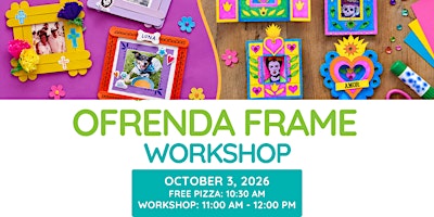 Ofrenda Frame Family Workshop