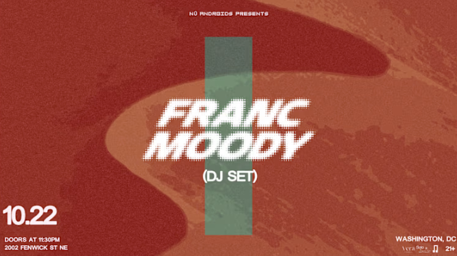 Nü Androids presents: Franc Moody (Dj Set)