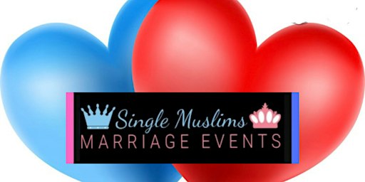 SINGLE MUSLIMS MARRIAGE EVENTS - MANCHESTER -  13TH DECEMBER 2026