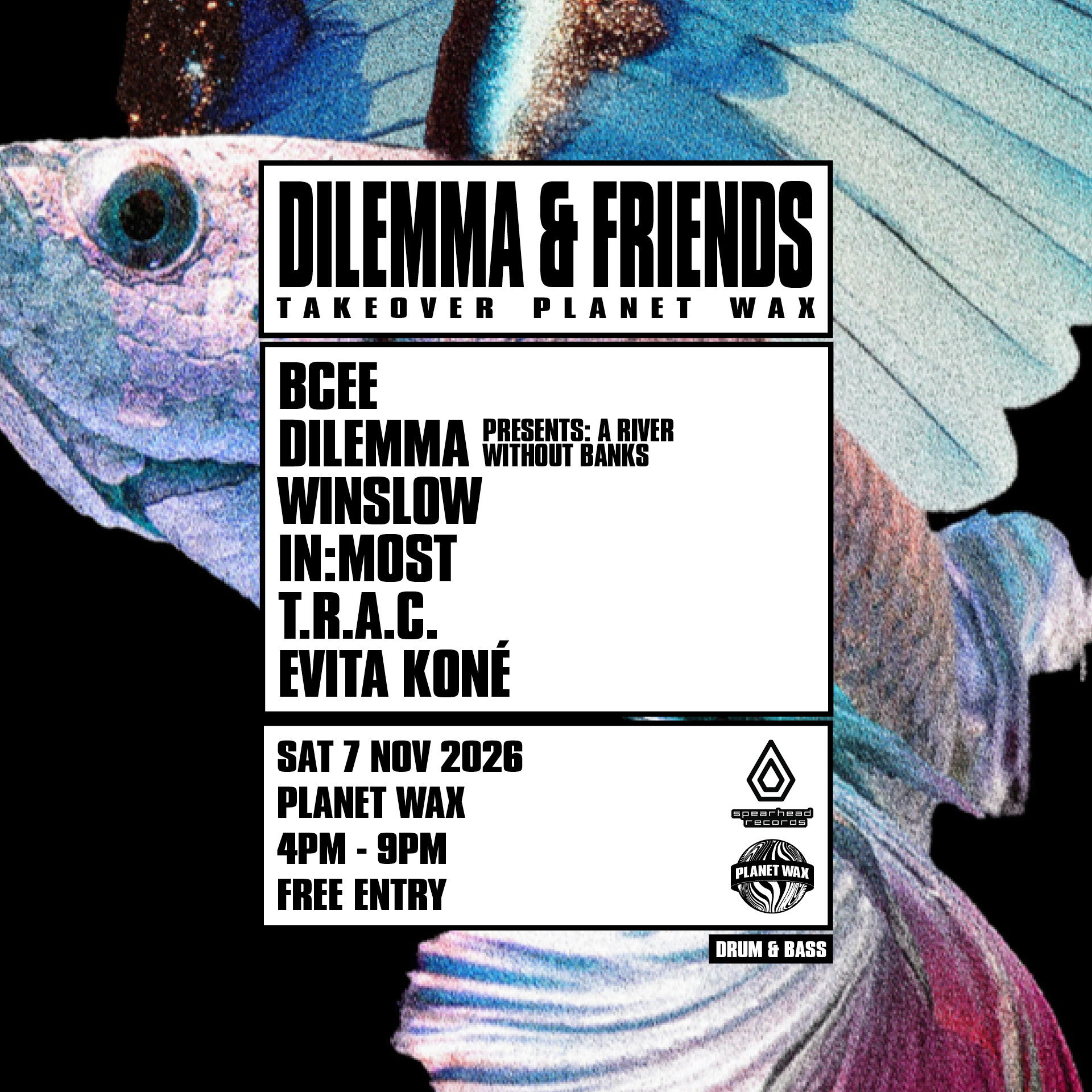 DILEMMA & FRIENDS: TAKEOVER Planet Wax