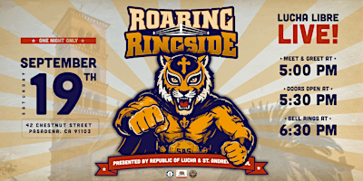 Lucha Libre - Roaring Ringside