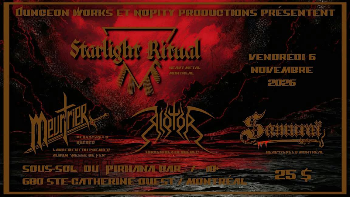 Starlight Ritual, Meurtrier, Riotor, Samuraï