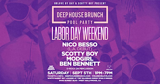 Deep House Brunch POOL PARTY [Labor Day Saturday]