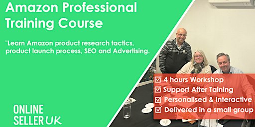 Amazon FBA for Professional Sellers Training Course - BRISTOL
