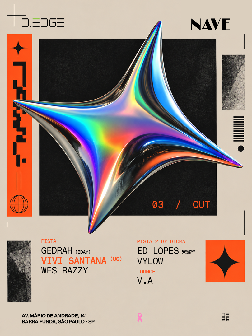 NAVE D-EDGE SP pres.: P1: GEDRAH (BDAY) Vivi Santana (US) . WES RAZZY + + 