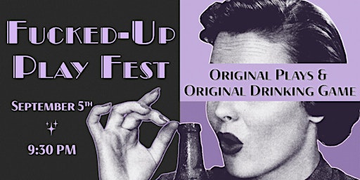 Fucked-Up Play Fest
