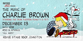 Infidels Jazz Presents: Dean Thiessen Peanuts 5-Tet Plays Charlie Brown
