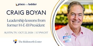 Leadership lessons from former H-E-B President Craig Boyan