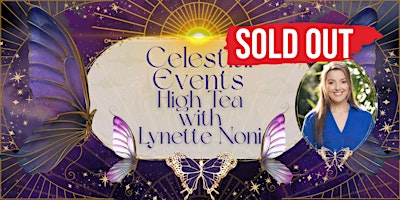 Celestial Events High Tea with Lynette Noni (Melbourne)