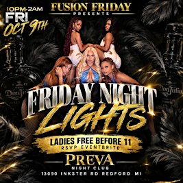 Fusion Fridays  @ Preva Night Club