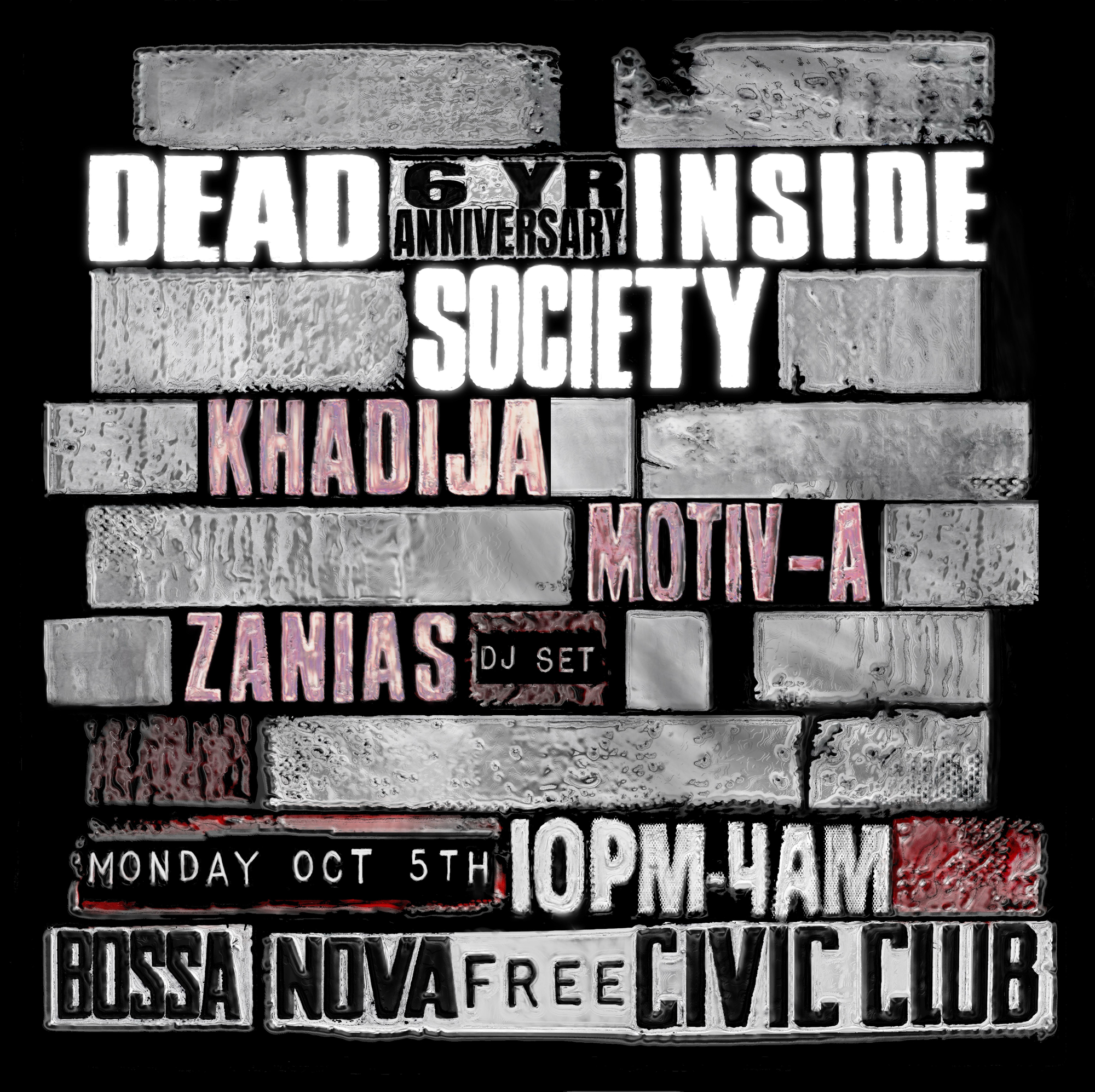 Dead Inside Society 6 Year Anniversary with Khadija, motiv-a, Zanias