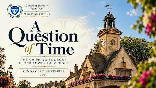 A Question Of Time - The Chipping Sodbury Clock Tower Quiz Night