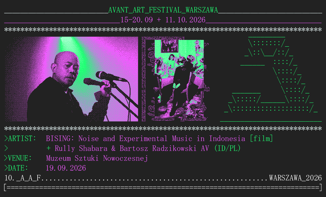 BISING (film), Rully Shabara & Bartosz Radzikowski - Avant Art