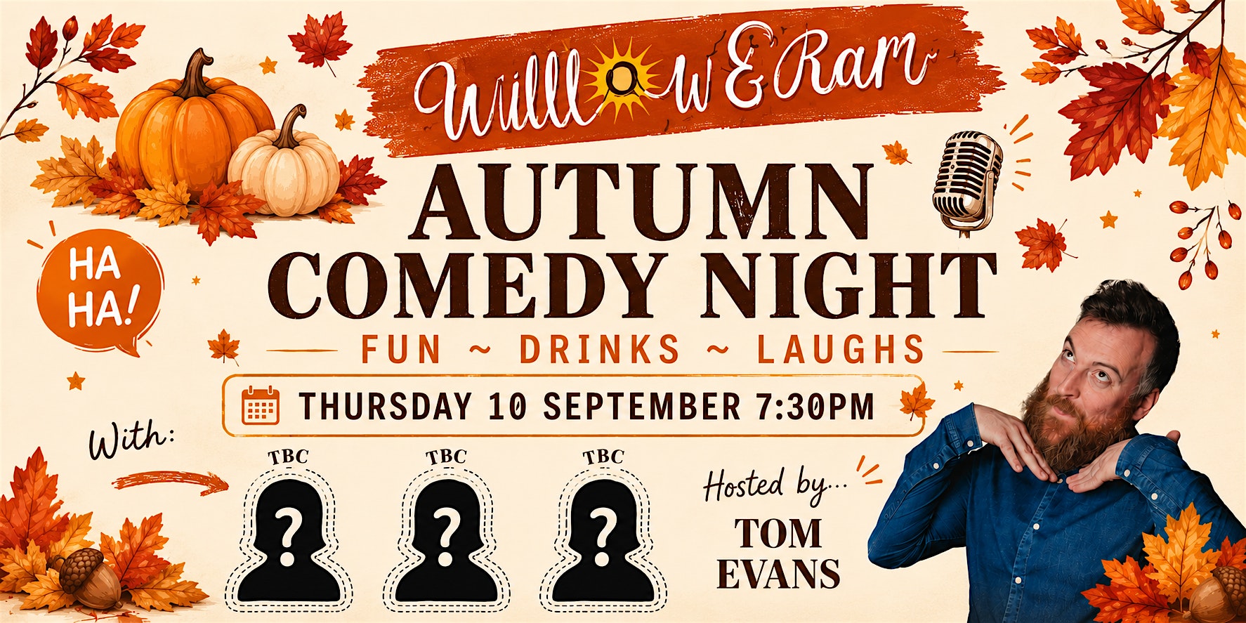 Autumn Comedy Night — Live Stand-Up at Willow & Ram
