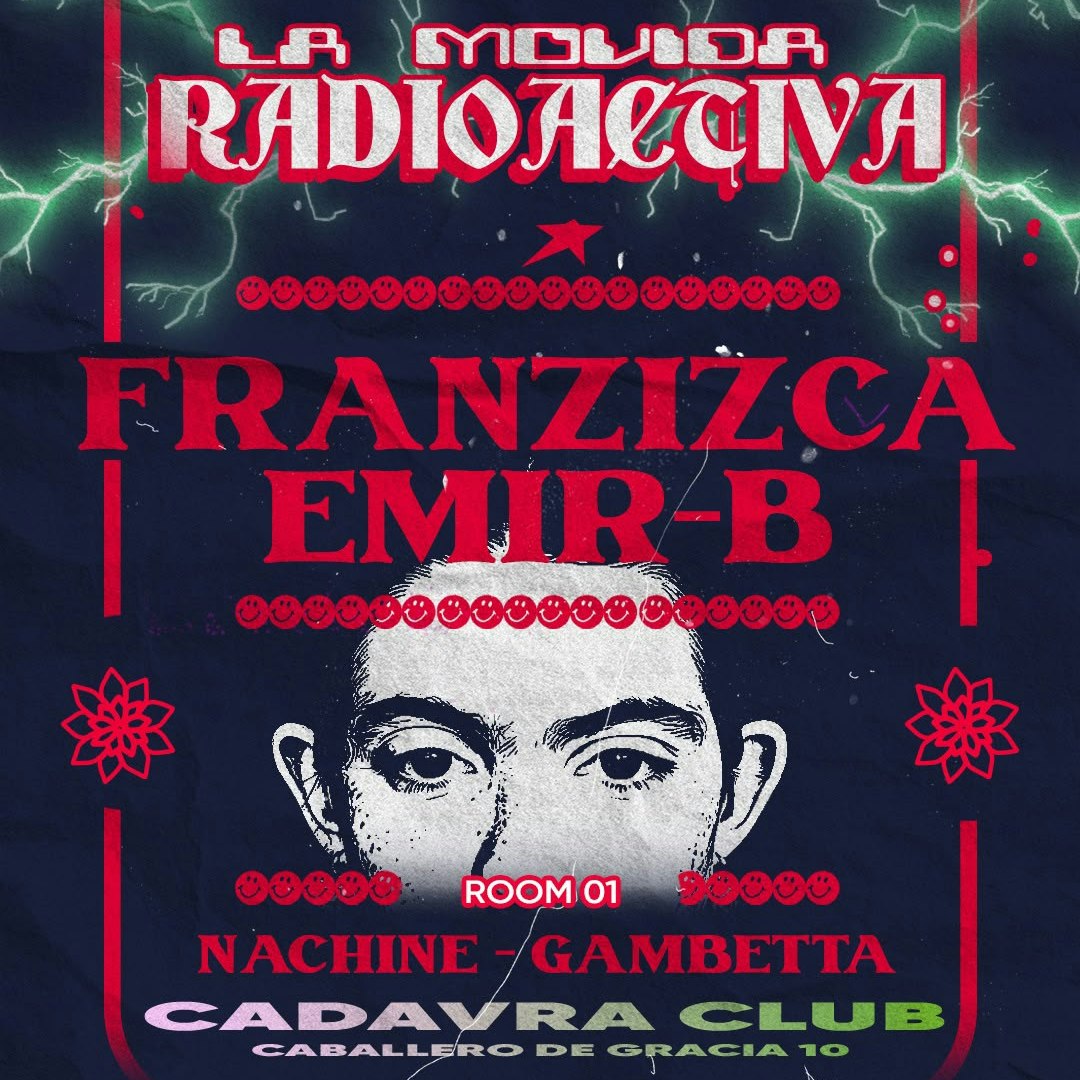La Movida Radioactiva with Franzizca