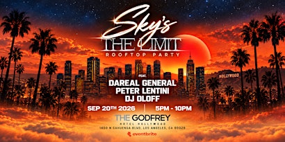 Sky’s the Limit – Rooftop Party Los Angeles | Hollywood
