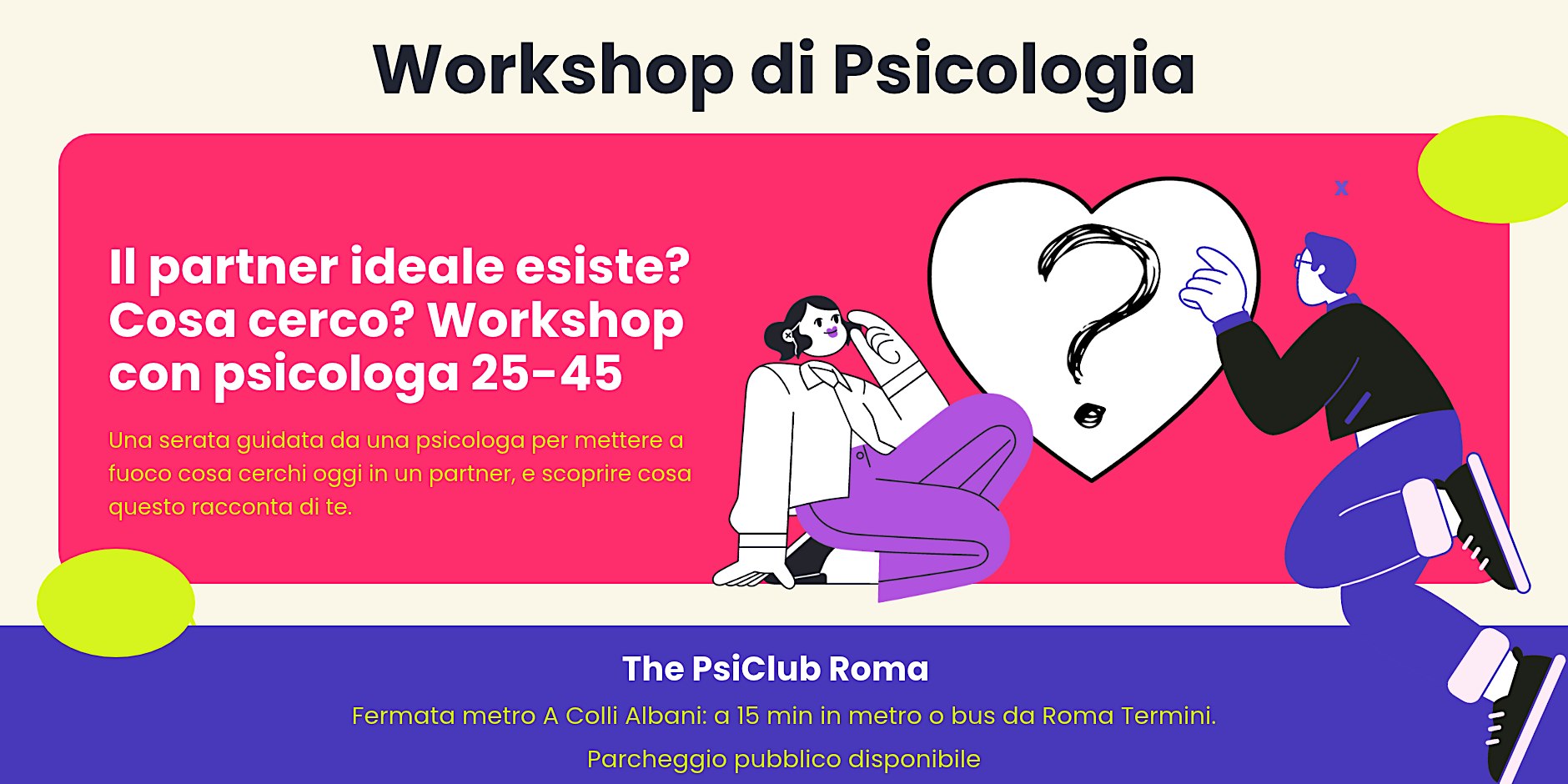 Il partner ideale esiste? Cosa cerco? Workshop con psicologa 25-45