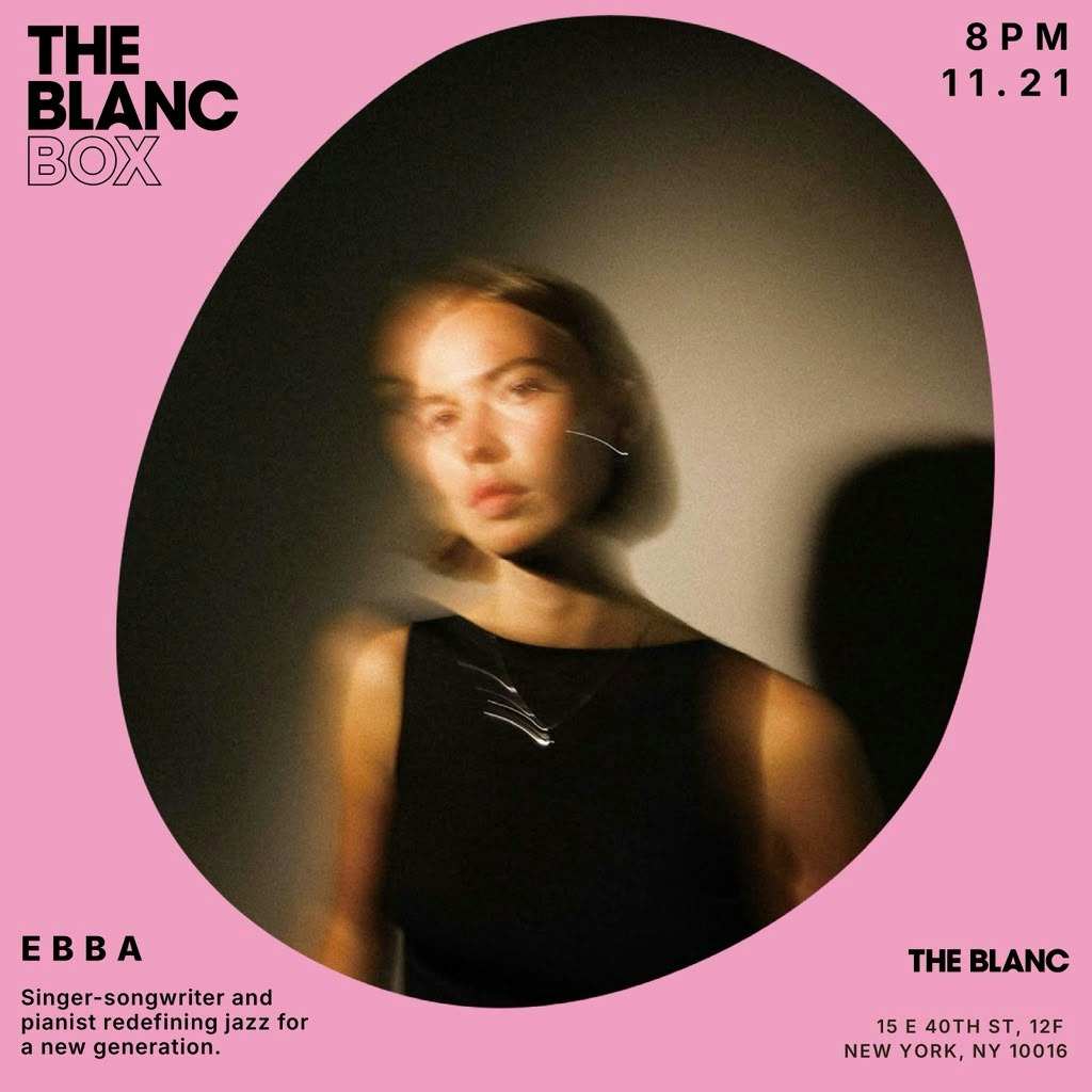The Blanc Box presents EBBA