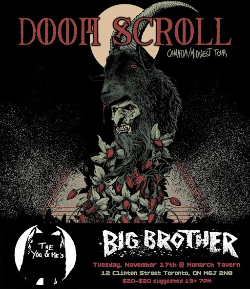 Doom Scroll, the You & Me’s, and Big Brother at Monarch Tavern