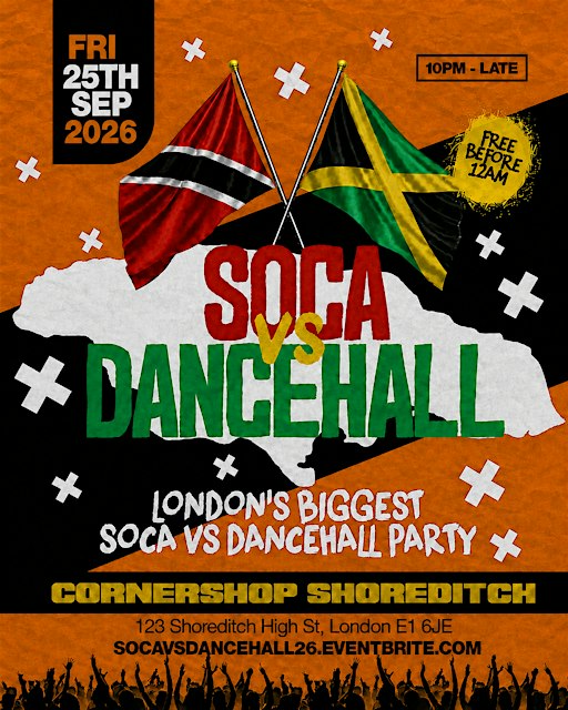Soca Vs Dancehall Shoreditch – Everyone Free Before 12AM