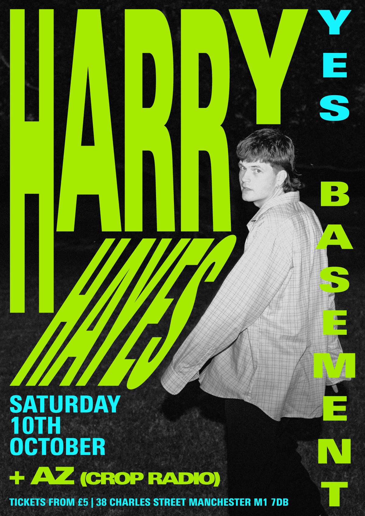 Harry Hayes - at Yes Manchester