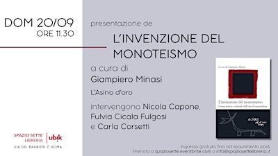 Presentazione de "L'invenzione del monoteismo"