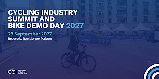 ECI Cycling Industry Summit and Bike Demo Day 2027