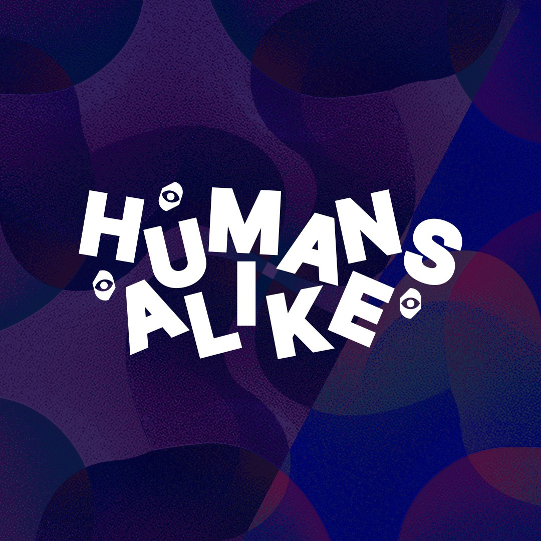 Humans Alike Sundays