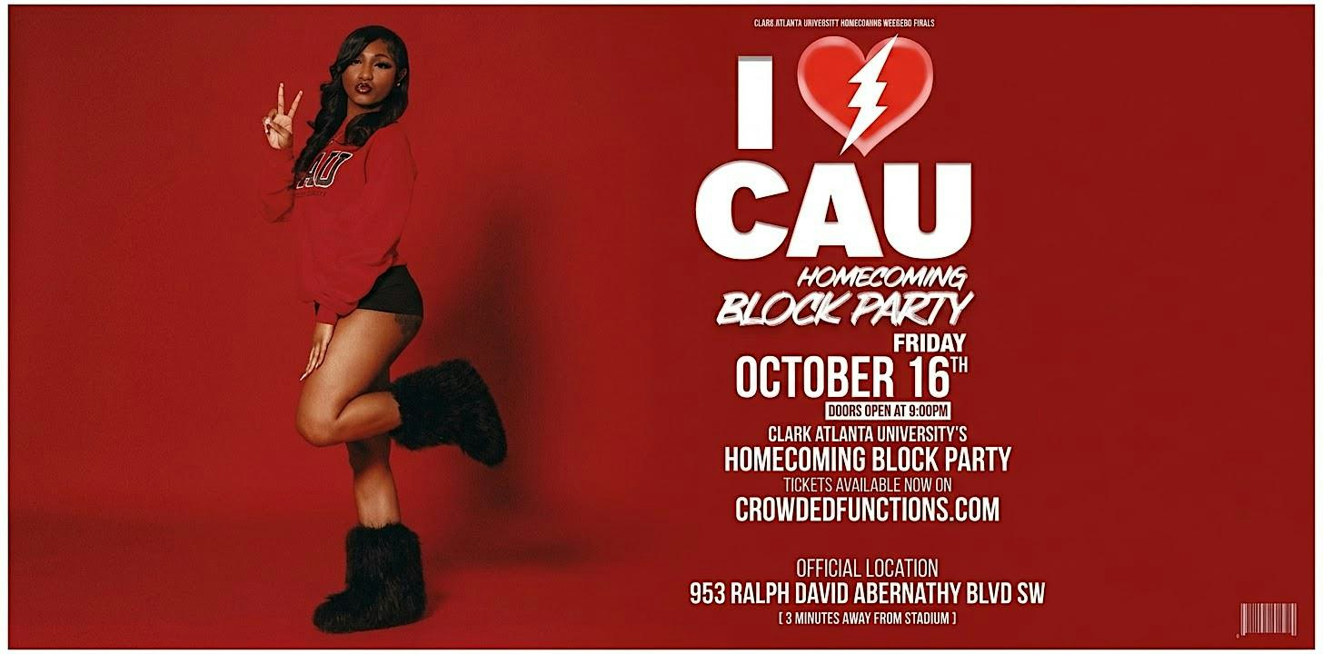 I LOVE CAU - HOMECOMING PREGAME TAILGATE BLOCK PARTY