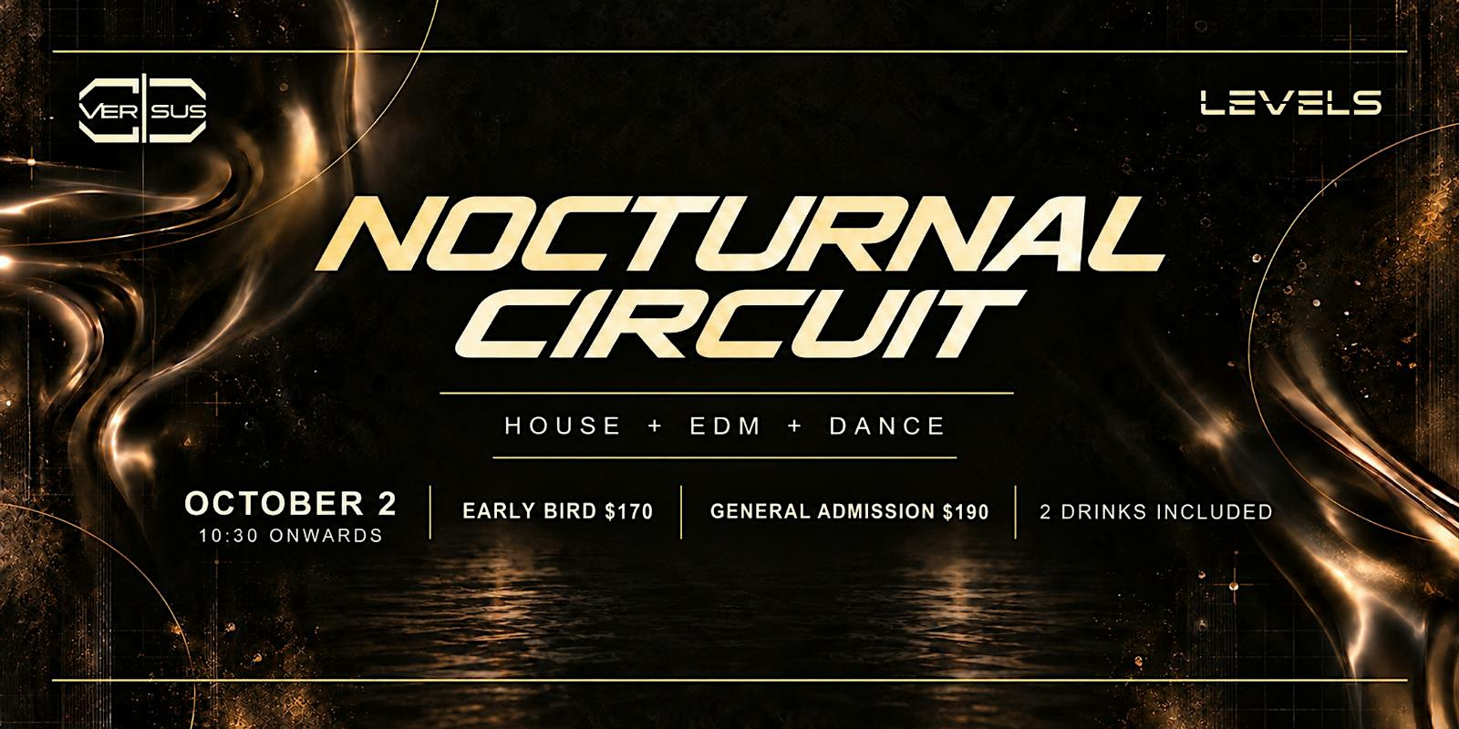 NOCTURNAL CIRCUIT / Levels