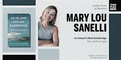 Mary Lou Sanelli presents 'An Island Called Bainbridge'