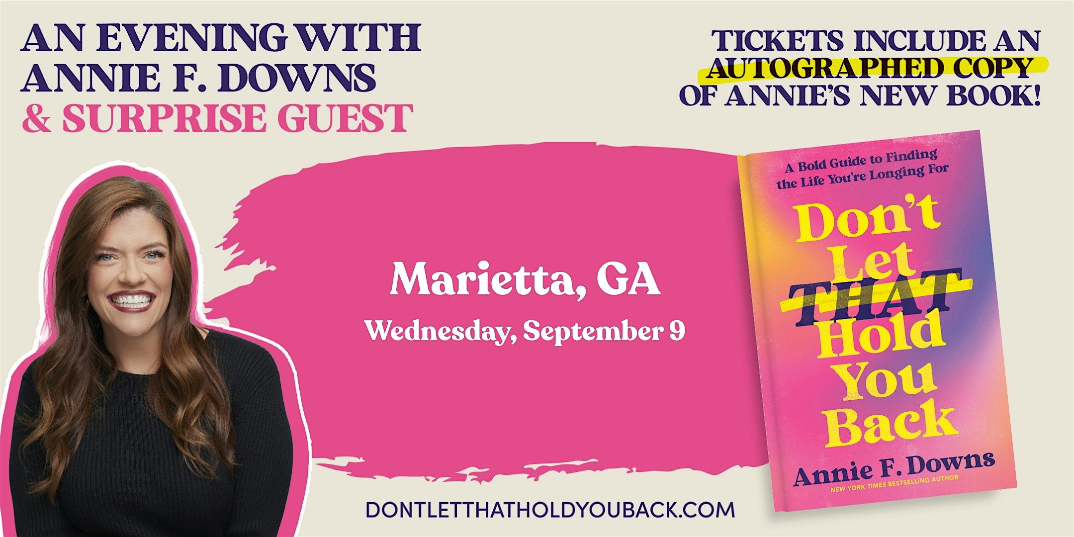 Don't Let That Hold You Back Book Tour with Annie F. Downs in Marietta!