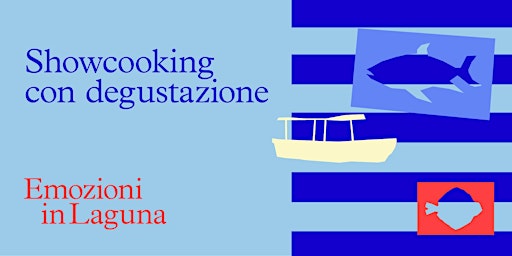 Showcooking con la chef Chiara Canzoneri  @ Marano Lagunare