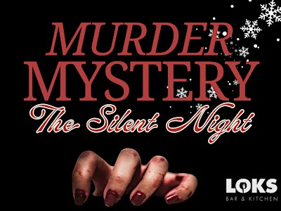 Murder Mystery Lunch : The Silent Night
