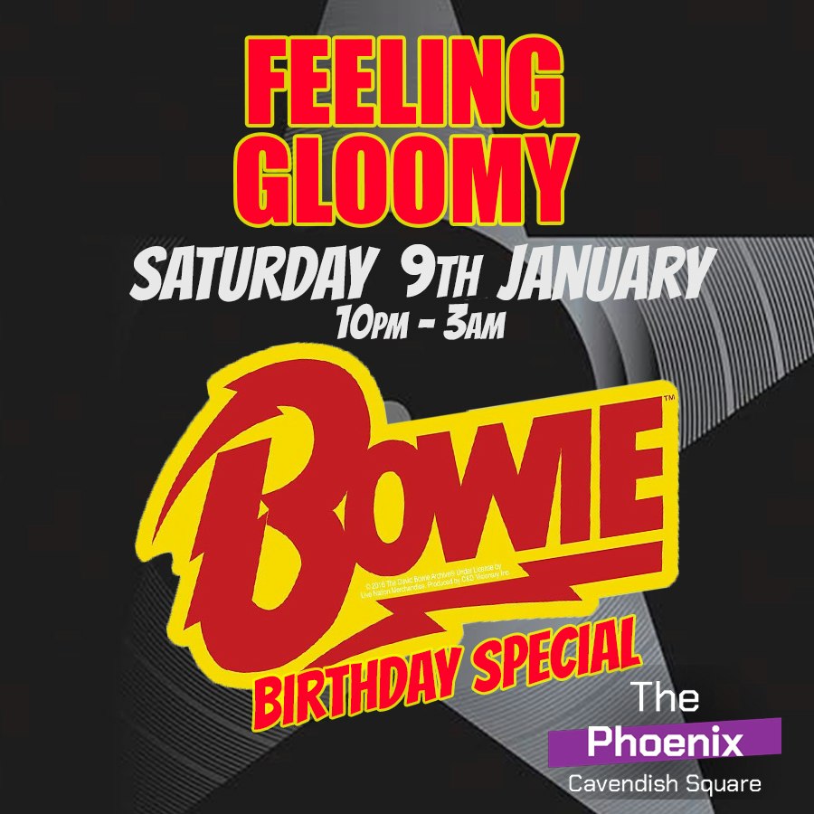 Feeling Gloomy - Bowie Birthday Special