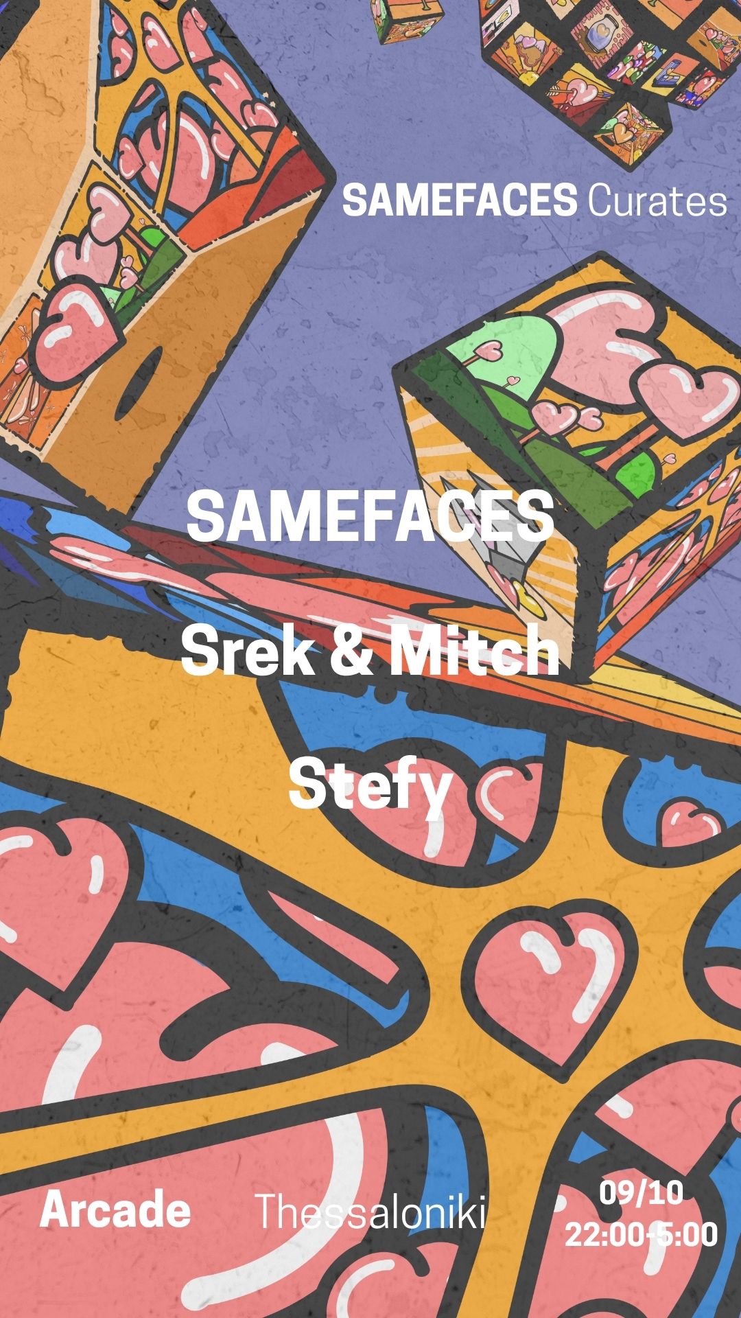 SAMEFACES curates with SAMEFACES, Mitch, Srek, Stefy