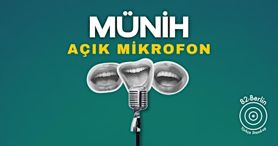 Münih Açık Mikrofon - Türkçe Stand-up Komedi