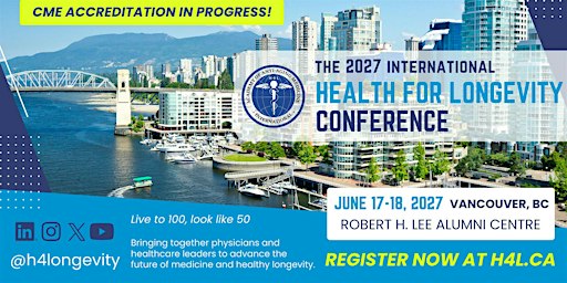 The 2027 International Health for Longevity Conference