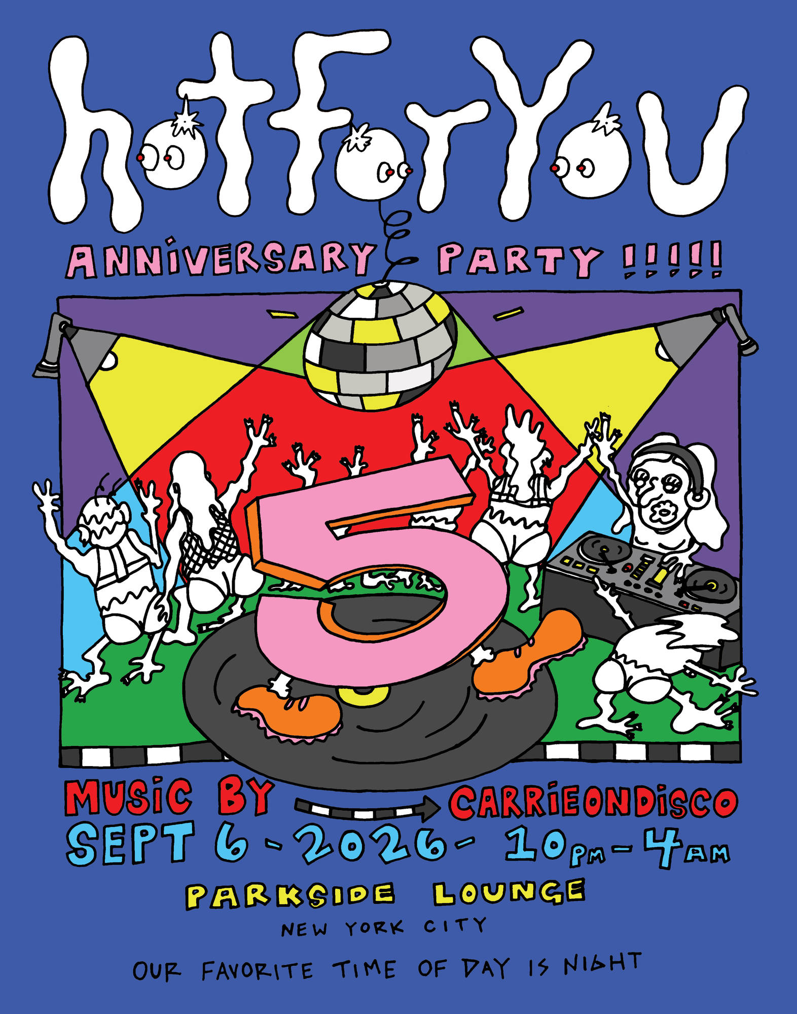 Hot For You - Five Year Anniversary