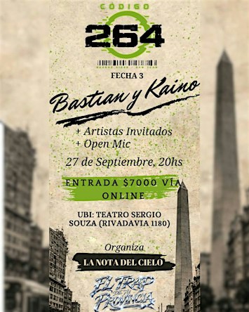 Bastian y Kaino  + Artistas Invitados + Open Mic