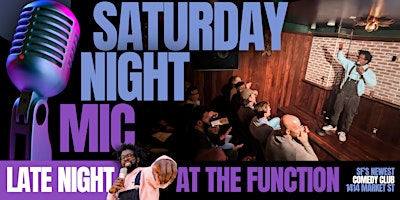 "Saturday Night Mic" Late Night Comedy Show / SAN FRANCISCO