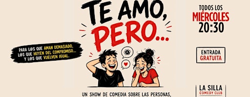 TE AMO PERO... | STAND UP